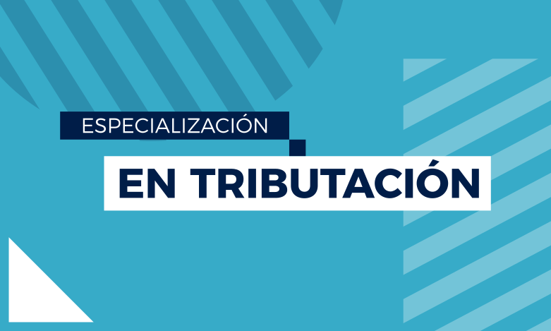 Especialización en Tributación