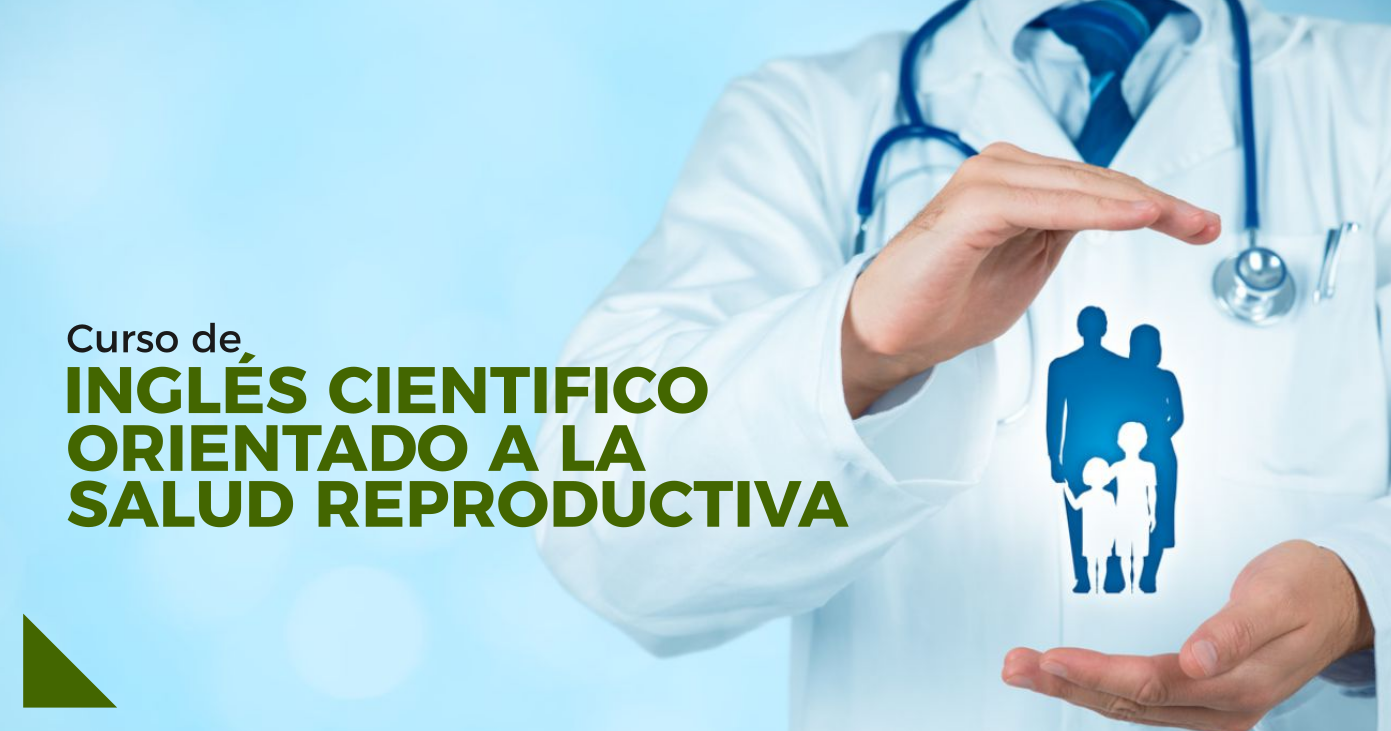 Curso de Inglés Científico Orientado a la Salud Reproductiva